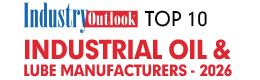 Top 10 Industrial Oil & Lube Manufacturers - 2026